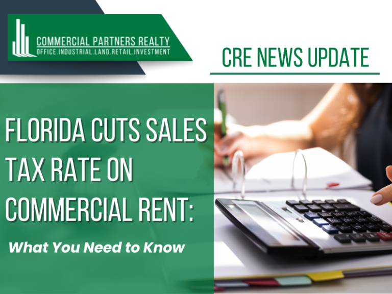 Florida Cuts Sales Tax Rate on Commercial Rent: What You Need to Know 